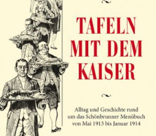Tafeln mit dem Kaiser