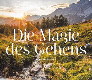 Österreichs Wanderdörfer und die “Magie des Gehens”