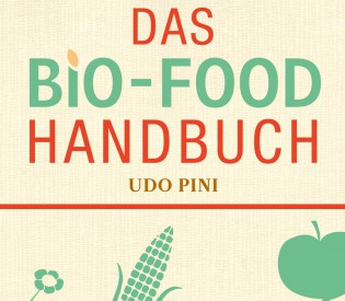 Das Bio-Food Handbuch