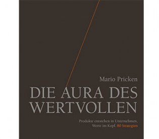 Die Aura des Wertvollen