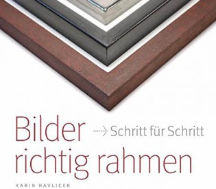 Bilder richtig rahmen