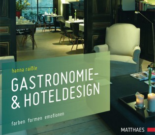 Gastronomie- und Hoteldesign