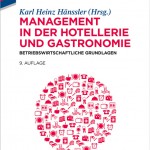 Management in der Hotellerie und Gastronomie