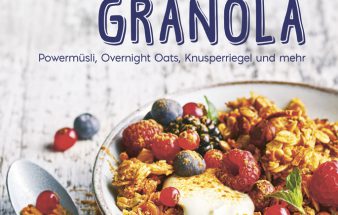 Müsli & Granola von Tanja Dusy