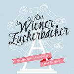 Buchtipp: Die Wiener Zuckerbäcker